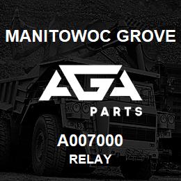 A007000 Manitowoc Grove RELAY | AGA Parts