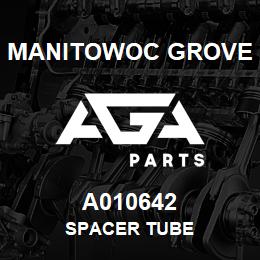 A010642 Manitowoc Grove SPACER TUBE | AGA Parts