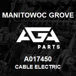 A017450 Manitowoc Grove CABLE ELECTRIC | AGA Parts