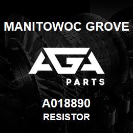 A018890 Manitowoc Grove RESISTOR | AGA Parts