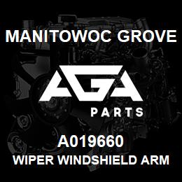 A019660 Manitowoc Grove WIPER WINDSHIELD ARM | AGA Parts