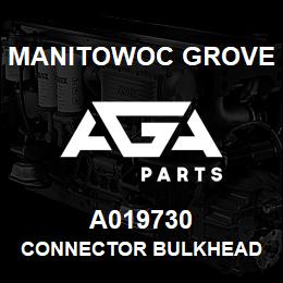 A019730 Manitowoc Grove CONNECTOR BULKHEAD | AGA Parts