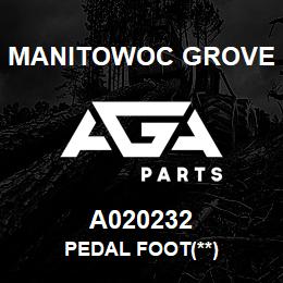 A020232 Manitowoc Grove PEDAL FOOT(**) | AGA Parts