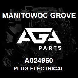 A024960 Manitowoc Grove PLUG ELECTRICAL | AGA Parts