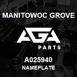 A025940 Manitowoc Grove NAMEPLATE | AGA Parts