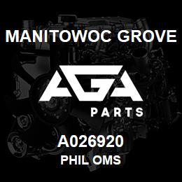 A026920 Manitowoc Grove PHIL OMS | AGA Parts