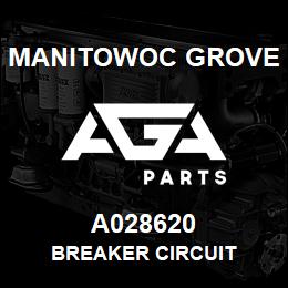 A028620 Manitowoc Grove BREAKER CIRCUIT | AGA Parts