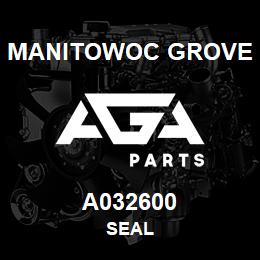 A032600 Manitowoc Grove SEAL | AGA Parts