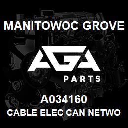 A034160 Manitowoc Grove CABLE ELEC CAN NETWORK | AGA Parts