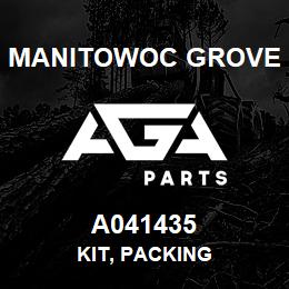 A041435 Manitowoc Grove KIT, PACKING | AGA Parts