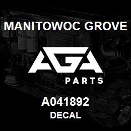 A041892 Manitowoc Grove DECAL | AGA Parts