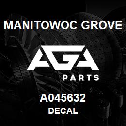 A045632 Manitowoc Grove DECAL | AGA Parts