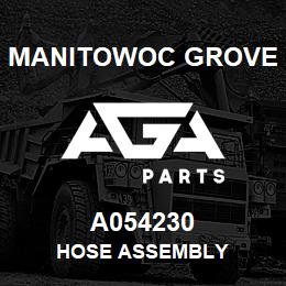 A054230 Manitowoc Grove HOSE ASSEMBLY | AGA Parts