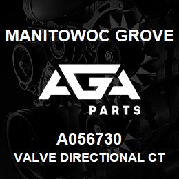 A056730 Manitowoc Grove VALVE DIRECTIONAL CTL | AGA Parts