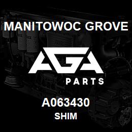 A063430 Manitowoc Grove SHIM | AGA Parts