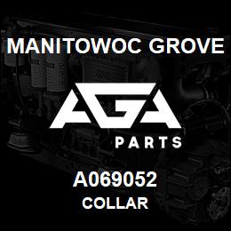 A069052 Manitowoc Grove COLLAR | AGA Parts