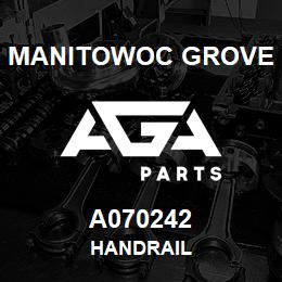 A070242 Manitowoc Grove HANDRAIL | AGA Parts