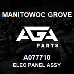 A077710 Manitowoc Grove ELEC PANEL ASSY | AGA Parts