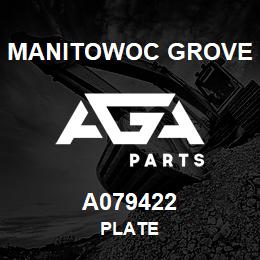 A079422 Manitowoc Grove PLATE | AGA Parts