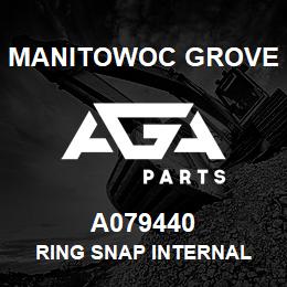 A079440 Manitowoc Grove RING SNAP INTERNAL | AGA Parts