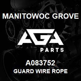 A083752 Manitowoc Grove GUARD WIRE ROPE | AGA Parts