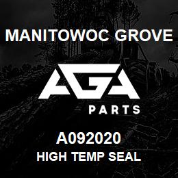 A092020 Manitowoc Grove HIGH TEMP SEAL | AGA Parts