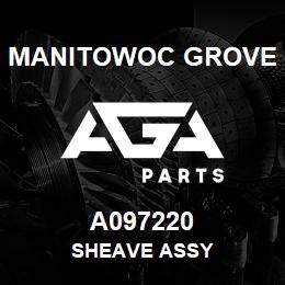 A097220 Manitowoc Grove SHEAVE ASSY | AGA Parts