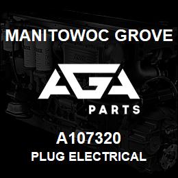 A107320 Manitowoc Grove PLUG ELECTRICAL | AGA Parts