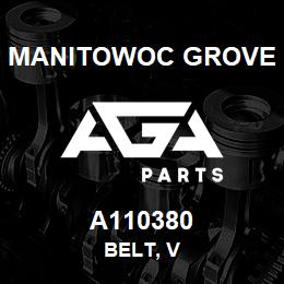 A110380 Manitowoc Grove BELT, V | AGA Parts