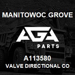 A113580 Manitowoc Grove VALVE DIRECTIONAL CONTROL | AGA Parts