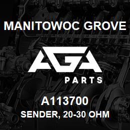 A113700 Manitowoc Grove SENDER, 20-30 OHM | AGA Parts