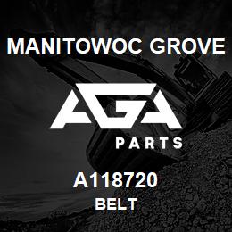 A118720 Manitowoc Grove BELT | AGA Parts