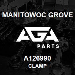 A126990 Manitowoc Grove CLAMP | AGA Parts