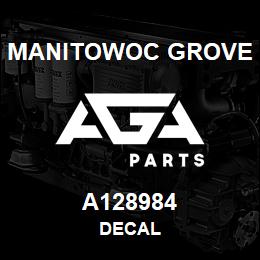 A128984 Manitowoc Grove DECAL | AGA Parts