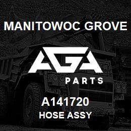 A141720 Manitowoc Grove HOSE ASSY | AGA Parts