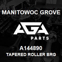 A144890 Manitowoc Grove TAPERED ROLLER BRG | AGA Parts