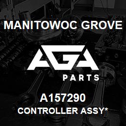 A157290 Manitowoc Grove CONTROLLER ASSY* | AGA Parts