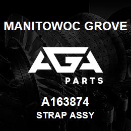 A163874 Manitowoc Grove STRAP ASSY | AGA Parts