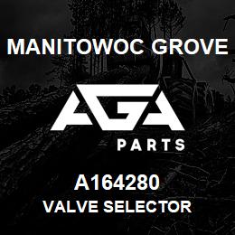 A164280 Manitowoc Grove VALVE SELECTOR | AGA Parts