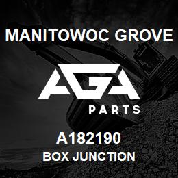 A182190 Manitowoc Grove BOX JUNCTION | AGA Parts