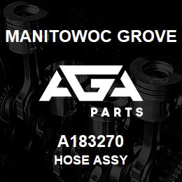 A183270 Manitowoc Grove HOSE ASSY | AGA Parts