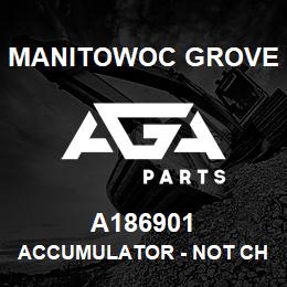 A186901 Manitowoc Grove ACCUMULATOR - NOT CHARGED | AGA Parts