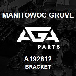 A192812 Manitowoc Grove BRACKET | AGA Parts