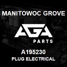 A195230 Manitowoc Grove PLUG ELECTRICAL | AGA Parts