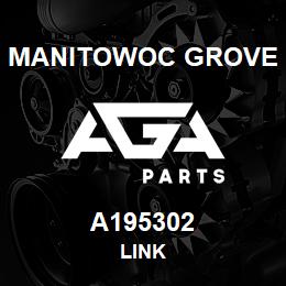 A195302 Manitowoc Grove LINK | AGA Parts