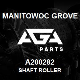 A200282 Manitowoc Grove SHAFT ROLLER | AGA Parts