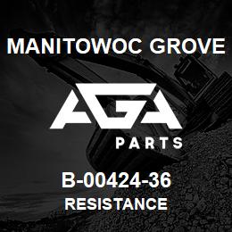 B-00424-36 Manitowoc Grove RESISTANCE | AGA Parts