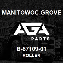 B-57109-01 Manitowoc Grove ROLLER | AGA Parts