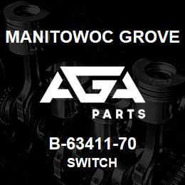 B-63411-70 Manitowoc Grove SWITCH | AGA Parts