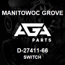 D-27411-66 Manitowoc Grove SWITCH | AGA Parts